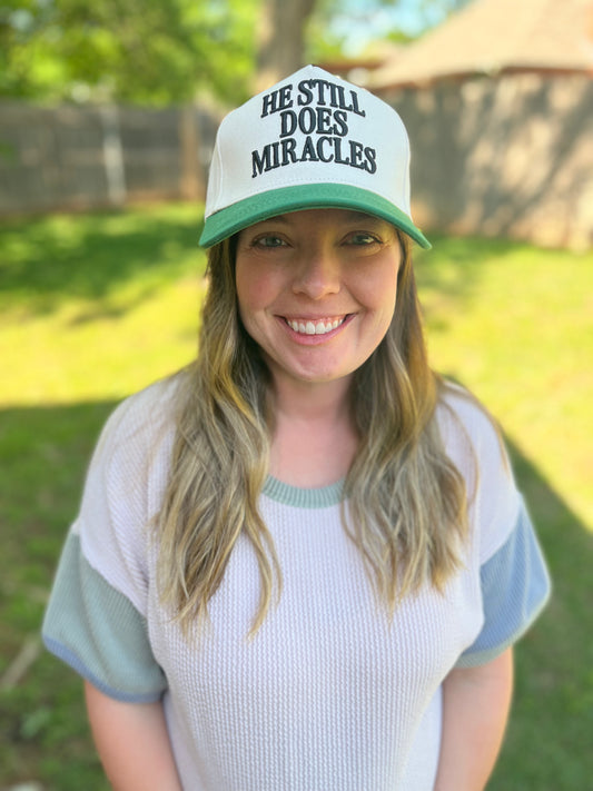 He Still Does Miracles Snapback Hat